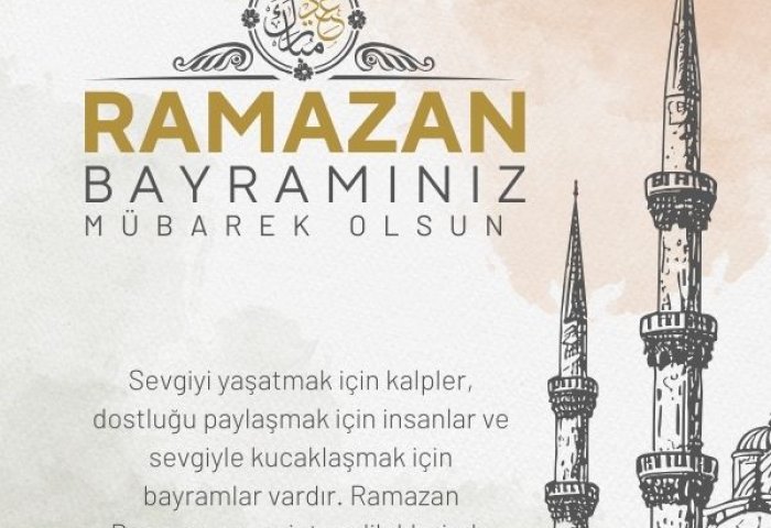 2025 Ramazan Bayramınız Mübarek Olsun! 